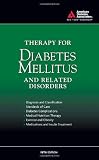 Therapy for Diabetes Mellitus and Related Disorders
