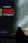 Bagdad Burning: Ein Tagebuch