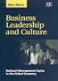 Business Leadership and Culture: National Management Styles in the Global Economy
