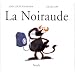 La Noiraude