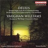 Delius: Summer Night on the River; Vaughan Williams: Overture to "The Wasps"