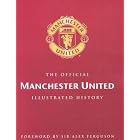 Click here to buy  The Official Manchester United Illustrated History (Manchester United)  by Manchester United Football Club.