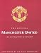Books : The Official Manchester United Illustrated History (Manchester United)