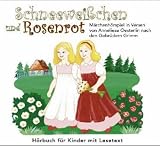 Schneeweisschen und Rosenrot, 1 Audio-CD