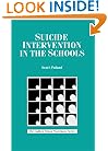 Suicide Intervention in the Schools