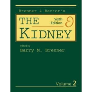 Brenner and Rector's The Kidney  - Barry M. Brenner MD AM