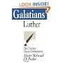 Galatians (Crossway Classic Commentaries)