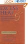 Excess Heat: Why Cold Fusion Research Prevailed (2nd Edition)