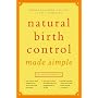 NATURAL BIRTH CONTROL MADE SIMPLE
