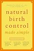 Natural Birth Control Made Simple