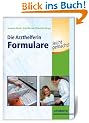Die Arzthelferin. Formulare leicht gemacht. (Lernmaterialien)