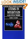 Atoms in Molecules: A Quantum Theory (The International Series of Monographs on Chemistry, No 22)