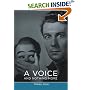 A Voice and Nothing More (Short Circuits)