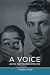 A Voice and Nothing More (Short Circuits)