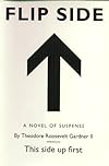 Flip Side: A Novel of Suspense