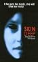 Skin Deep