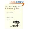 The Collected Poetry of Robinson Jeffers: 1939-1962