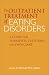 The Outpatient Treatment of Eating Disorders: A Guide for Therapists, Dietitians, and Physicians