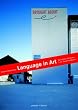 Language in Art. Sprachliche Strukturen in der Gegenwartskunst
