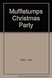 The Muppletumps' Christmas party