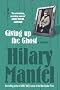 Giving up the Ghost: A memoir