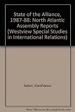 The State of the Alliance, 1987-1988 : North Atlantic Assembly reports