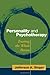 Personality and Psychotherapy: Treating the Whole Person
