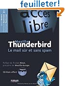 Mozilla Thunderbird : Le mail s�r et sans spam (1C�d�rom)