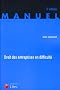 Droit des entreprises en difficult� : La proc�dure de conciliation Les proc�dures collectives de sauvegarde, redressement et liquidation judiciaire (ancienne �dition)