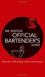 Mr. Boston: Official Bartender's Guide