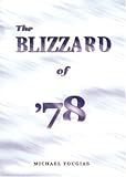 The Blizzard of '78
