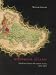 Book Historical Atlases: The First Three Hundred Years, 1570-1870