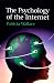 The Psychology of the Internet