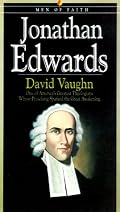 Jonathan Edwards (Men of Faith)