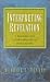 Interpreting Revelation: A Reasonable Guide to Understanding the Last Book in the Bible by Merrill C. Tenney ISBN 1565636554