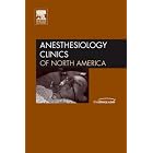 Click here to buy Management of Common Medical Conditions, An Issue of Anesthesiology Clinics (The Clinics:... by  Stanley H. Rosenbaum.