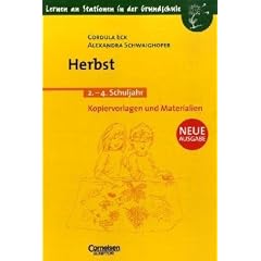 Lernen an Stationen in der Grundschule: Lernen an Stationen in der Grundschule. Herbst - Neue Ausgabe. 1.-4. Schuljahr. Kopiervorlagen und Materialien (Lernmaterialien) (Lernen an Stationen) (Broschiert)