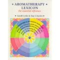 Aromatherapy Lexicon: The Essential Reference