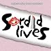  : Sordid Lives