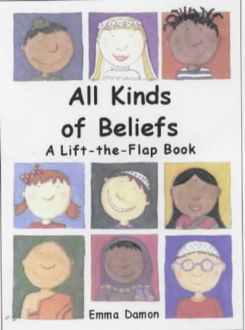 Buy All Kinds of Beliefs: a Lift-the-Flap Book: A Lift-the-Flap Book (All Kinds of...) online at Discounted New and Used prices. Delivered to your door with Off-The-Bookshelf.