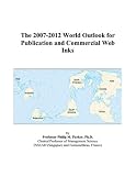Review ICON Group International, Inc.  / The 2007-2012 World Outlook for Publication and Commercial Web Inks