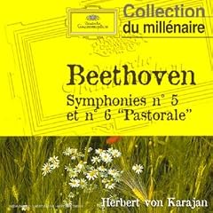 Beethoven : Symphonies n� 5 et n� 6 "Pastorale"