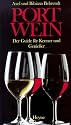 Portwein. Der Guide f&uuml;r Kenner und Genie&szlig;er