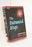 The outward urge