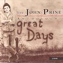 Great Days: The John Prine Anthology