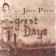 Great Days: The John Prine Anthology