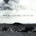 Rem - New Adventures In Hi-Fi - [CD]