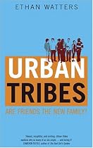 Urban Tribes