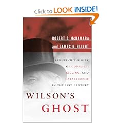 Wilson's Ghost: Reducing the Risk of Conflict, Killing, and Catastrophe in the 21st Century