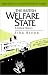 British Welfare State: A Critical History (Historical Association Studies)
